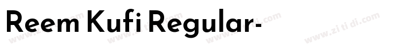 Reem Kufi Regular字体转换